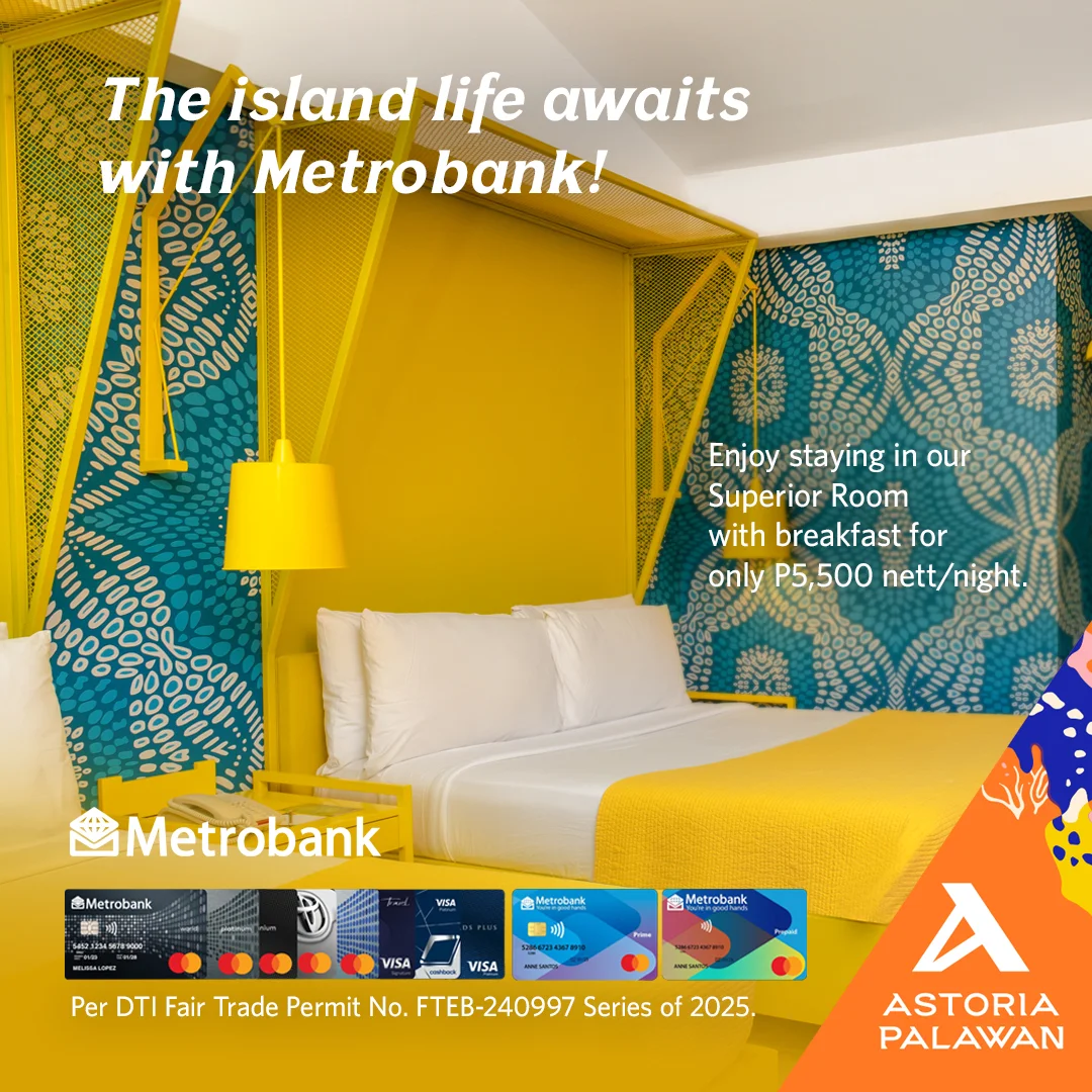 Metrobank Promo - Astoria Palawan